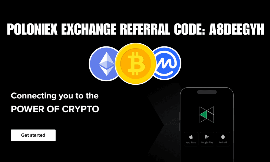 Poloniex Exchange Referral Code