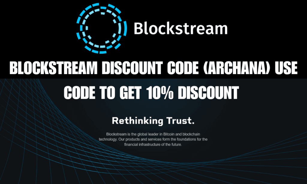 Blockstream Discount Code