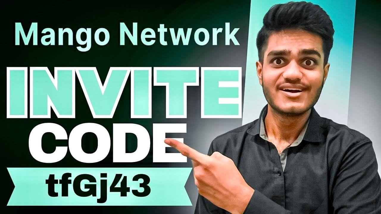 Mango Network Invite Code (tfGj43) Get 20% Off On Your Points.
