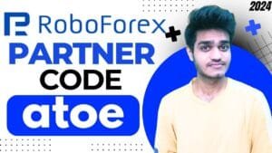 RoboForex Partner Code "atoe" – 15% Discount on Fees