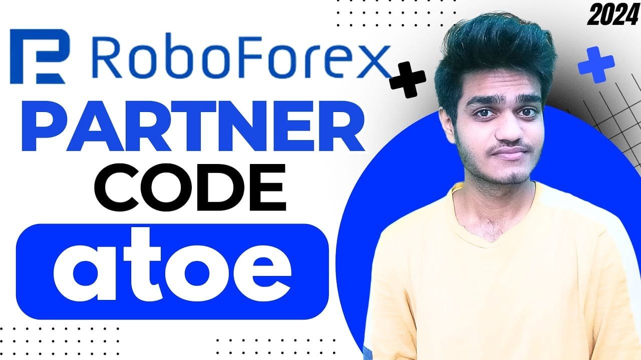 RoboForex Partner Code "atoe" – 15% Discount on Fees