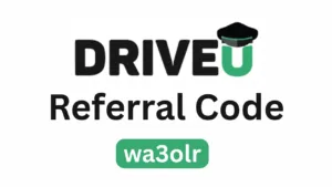 DriveU App Referral Code “wa3olr” – Get ₹100 Bonus on New User Sign Up