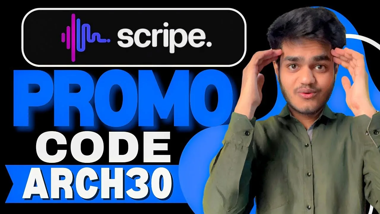 Scripe AI Promo Code “ARCH30” – Save 25% on Subscription Plans