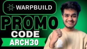 WarpBuild Promo Code “ARCH30” – Get Flat 10% Discount on Your Purchase