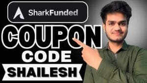 SharkFunded Coupon Code "SHAILESH" – Get Flat 40% Off on All Challenges for New Users